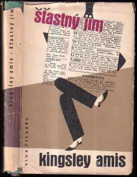 Šťastný Jim - Kingsley Amis (1959, Státní nakladatelství krásné literatury, hudby a umění) - ID: 732004