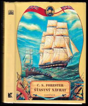 C. S Forester: Šťastný návrat