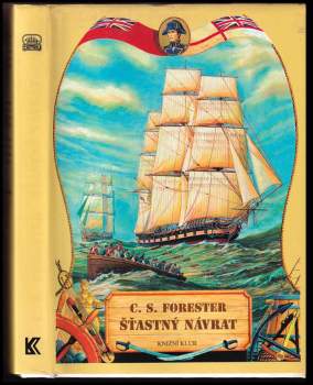 C. S Forester: Šťastný návrat