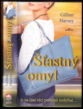 Gillian Harvey: Šťastný omyl