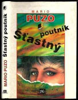 Šťastný poutník - Mario Puzo (1994, Mustang) - ID: 931369