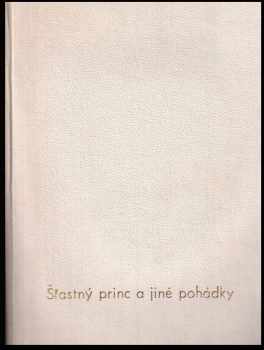Šťastný princ a jiné pohádky