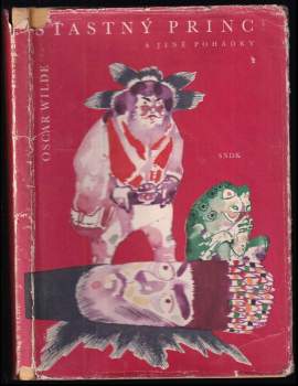 Oscar Wilde: Šťastný princ a jiné pohádky