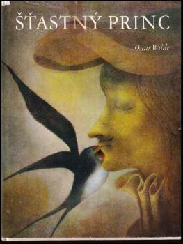 Oscar Wilde: Šťastný princ a jiné pohádky