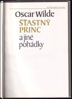 Oscar Wilde: Šťastný princ a jiné pohádky