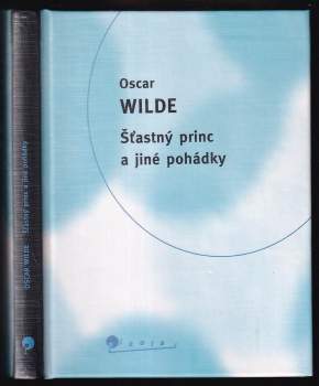 Šťastný princ a jiné pohádky