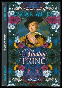 Šťastný princ a jiné pohádky