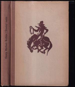 Henry Herbert Knibbs: Šťastný tulák