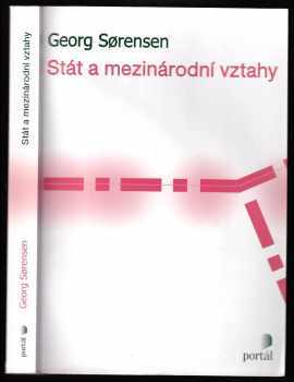 Georg Sørensen: Stát a mezinárodní vztahy