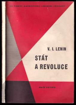 Vladimir Il'jič Lenin: Stát a revoluce