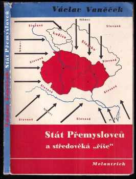 Stát Přemyslovců a středověká "říše"