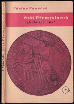 Stát Přemyslovců a středověká "říše"