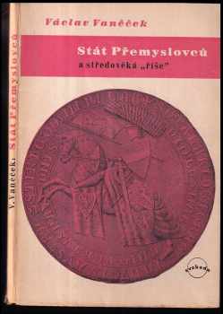 Stát Přemyslovců a středověká "říše"