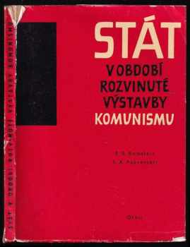 Stát v období rozvinuté výstavby komunismu