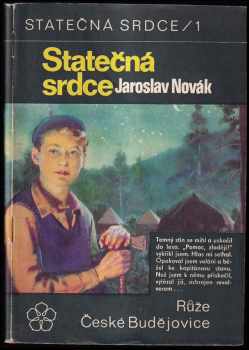 Jaroslav Novák: Statečná srdce