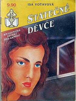 Alena Jindrová: Statečné děvče