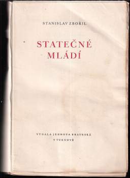Stanislav Zbořil: Statečné mládí