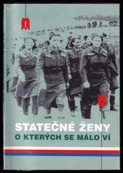 Statečné ženy, o kterých se málo ví