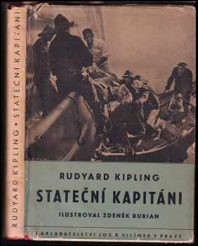 Stateční kapitáni : příběh z mělčin novofundlandských - Rudyard Kipling (1937, Jos. R. Vilímek) - ID: 392634