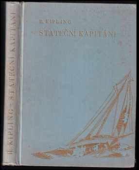 Stateční kapitáni : příběh z mělčin novofundlandských - Rudyard Kipling (1937, Jos. R. Vilímek) - ID: 413278