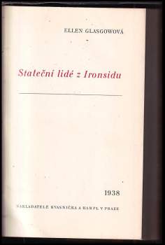 Ellen Anderson Gholson Glasgow: Stateční lidé z Ironsidu