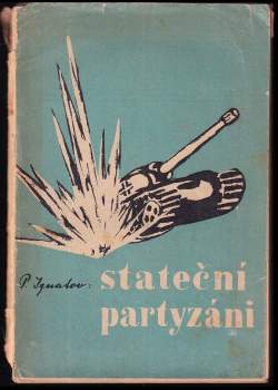 Stateční partyzáni