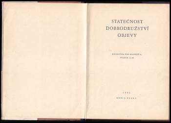 Ad. W Krüger: Statečnost, dobrodružství, objevy