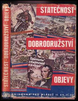 Statečnost, dobrodružství, objevy