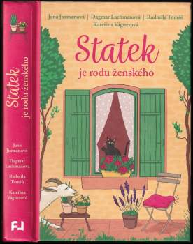 Radmila Tomšů: Statek je rodu ženského