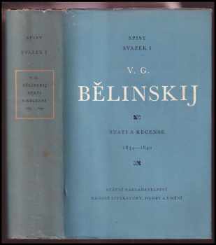 Vissarion Grigor'jevič Belinskij: Stati a recense 1834-1840