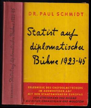 Statist auf diplomatischer Buhne 1923 - 45