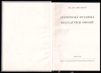Jiří Beneš: Statistická dynamika regulačních obvodů