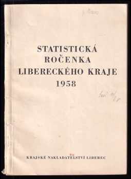 Statistická ročenka Libereckého kraje 1958