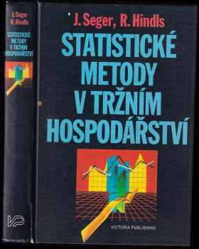 Jan Seger: Statistické metody v tržním hospodářství