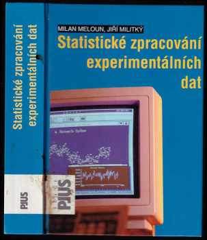 Milan Meloun: Statistické zpracování experimentálních dat