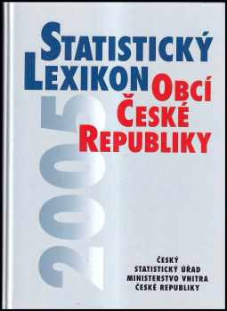 Statistický lexikon obcí České republiky 2005