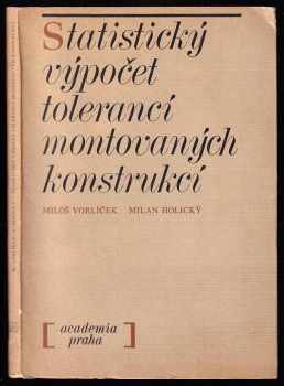 Statistický výpočet tolerancí montovaných konstrukcí