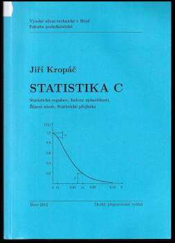 Jiří Kropáč: Statistika C