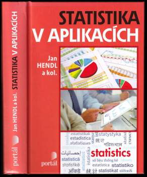 Jan Hendl: Statistika v aplikacích