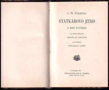 Lev Nikolajevič Tolstoj: Statkářovo jitro a jiné povídky + Albert a jiné povídky - 2 díla v jednom svazku