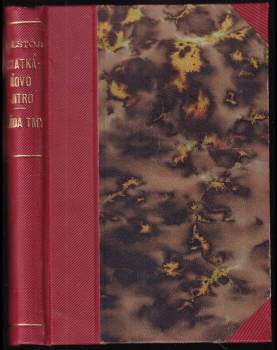 Lev Nikolajevič Tolstoj: Vláda tmy, čili, Jen drápek uváz', a ztracen je celý ptáček