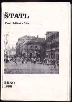 Pavel Čiča Jelínek: Štatl