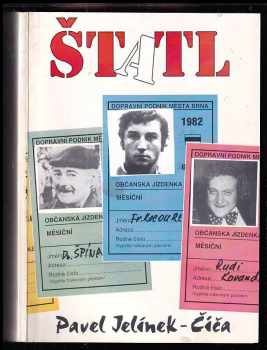 Pavel Čiča Jelínek: Štatl