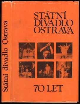 Státní divadlo Ostrava - 70 let