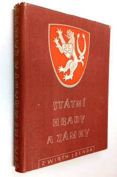 Zdeněk Wirth: Státní hrady a zámky