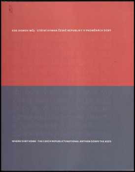 Státní hymna České republiky v proměnách doby