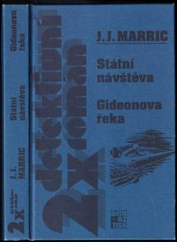 Státní návštěva ; Gideonova řeka