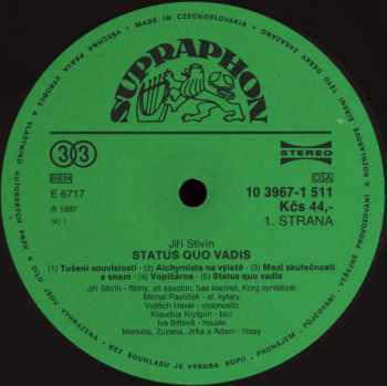 Jiří Stivín: Status Quo Vadis