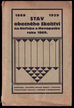 Petr Vostatek: Stav obecného školství na Hořicku a Novopacku roku 1869