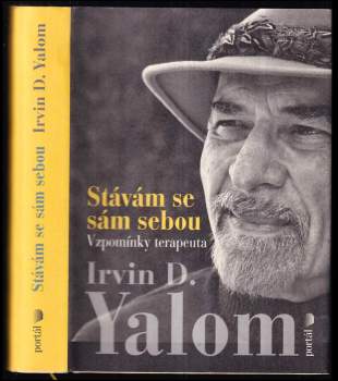 Irvin David Yalom: Stávám se sám sebou